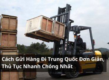 gửi hàng đi trung quốc