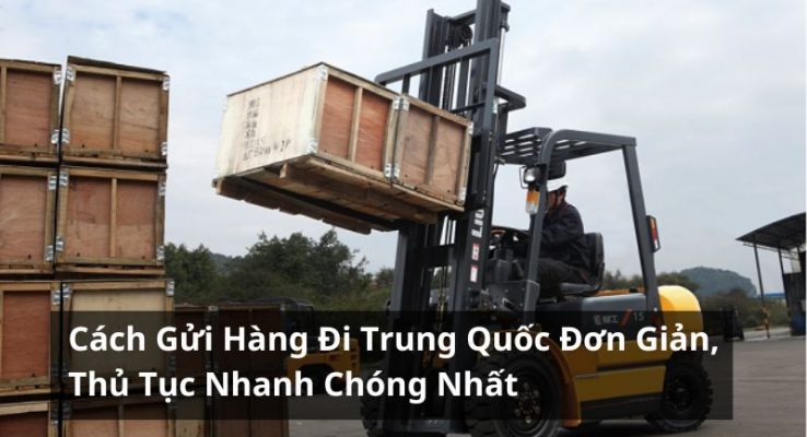 gửi hàng đi trung quốc